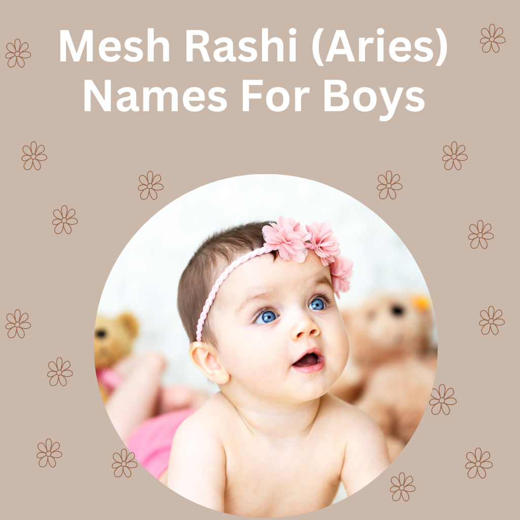 Mesh Rashi (Aries) Names For Boys