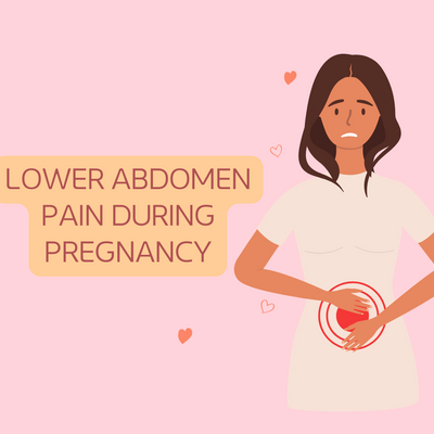 Understanding Lower Abdomen Pain During Pregnancy: Causes and Remedies