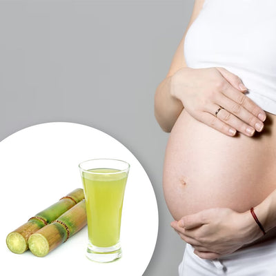 Sugarcane Juice During Pregnancy