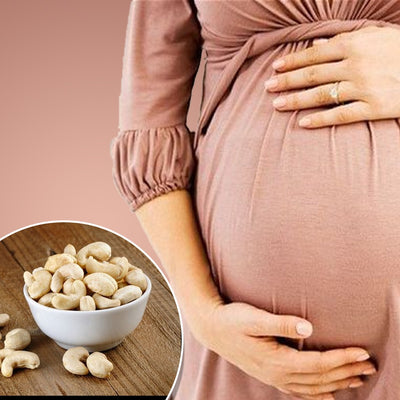 Benefits of Eating Cashew Nuts During Pregnancy